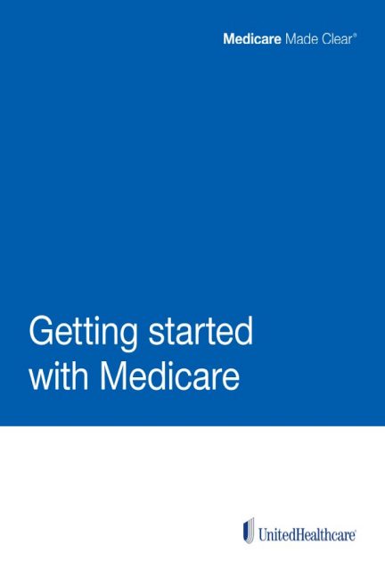 Getting Started with Medicare